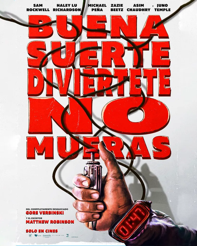 Buena Suerte Diviertete no Mueras