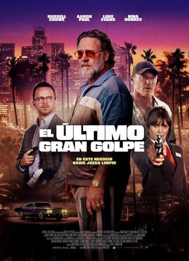 El Último Gran Golpe